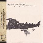 ARTURO MEZA - No Vayamos A Irnos Sin El Mar: Original studio album, Mexico 1984 (mini LP / CD) digitally remastered + bonus tracks