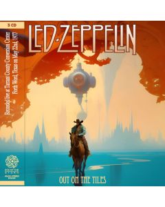 LED ZEPPELIN - Out On The Tiles: Fort Worth, TX 1977 (mini LP / 3x CD) SBD
