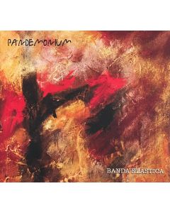 BANDA ELÁSTICA - Pandemonium, studio album México 2021 (CD digisleeve)