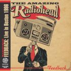 RADIOHEAD - Feedback: Live in Boston, MA 1996 (mini LP / CD) SBD 