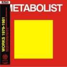 METABOLIST - Works: Recordings 1978-1981 (mini LP / CD) studio