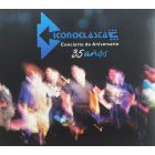 ICONOCLASTA - Concierto de Aniversario, 35 Años: Live in Mexico City MX, 2015 (2x CD digisleeve)