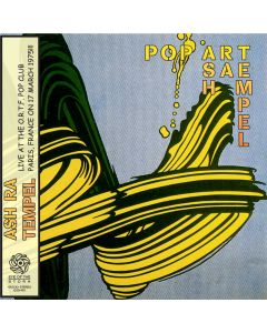 ASH RA TEMPEL - Pop Art: Live in Paris, FR 1975 / Barcelona, ES (mini LP / CD) SBD