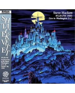 STEVE HACKETT - WLIR FM: Live in Washington, DC 1980 (mini LP / CD) SBD	