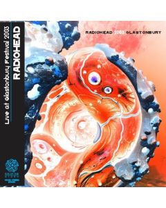 RADIOHEAD - Glastonbury: Live in Pilton, UK 2003 (mini LP / 2x CD) SBD 