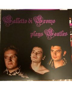IL BALLETTO DI BRONZO - Plays Beatles: Live in Rome IT, 1999-2001 (12" vinyl LP)