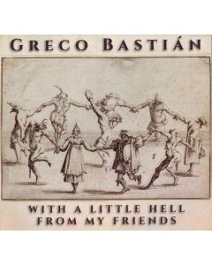 GRECO BASTIAN - With A Little Hell From My Friends, studio album, México 2022 (CD, digisleeve)