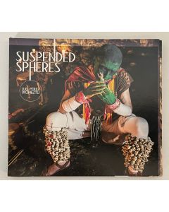LUIS PÉREZ IXONEZTLI - Suspended Spheres, studio album, México 2015 (CD digipak)